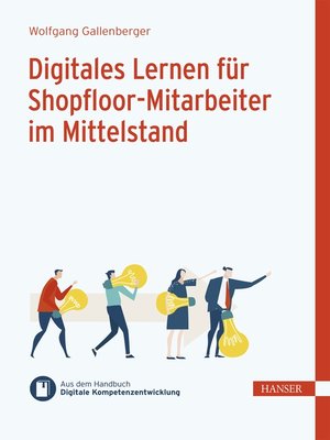 cover image of Digitales Lernen für Shopfloor-Mitarbeiter im Mittelstand